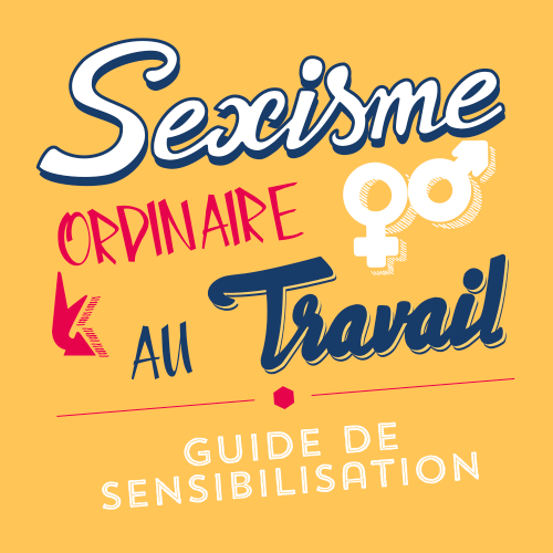 Guide contre le sexisme ordinaire